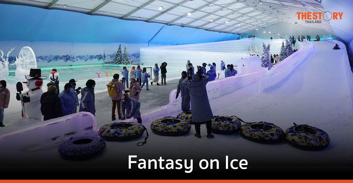Ice Magic: Fantasy on Ice ดินแดนหิมะจำลองและน้ำแข็งที่ใหญ่ที่สุดในไทย